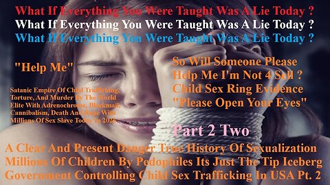 A Clear And Present Danger True History Sexualization Millions Of Pedophiles Just The Tip Iceberg