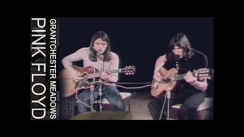Grantchester Meadows ~ Pink Floyd ( Live Acoustic )