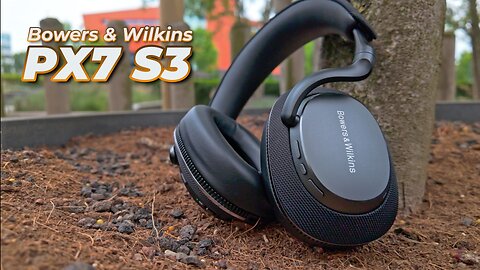 This Surprised me! - Bowers & Wilkins PX7 S3 Review.