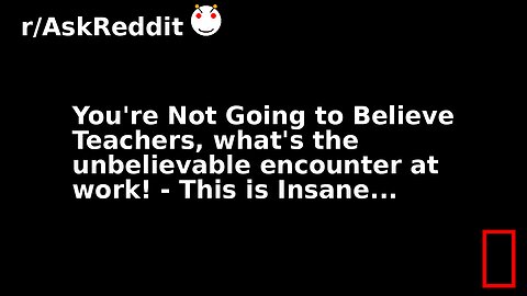 You're Not Going to Believe Teachers, what's the unbelievable encounter at work! - This is Insane...