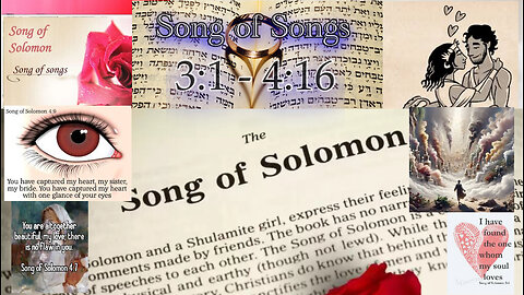 Song of Songs 3:1-4:16