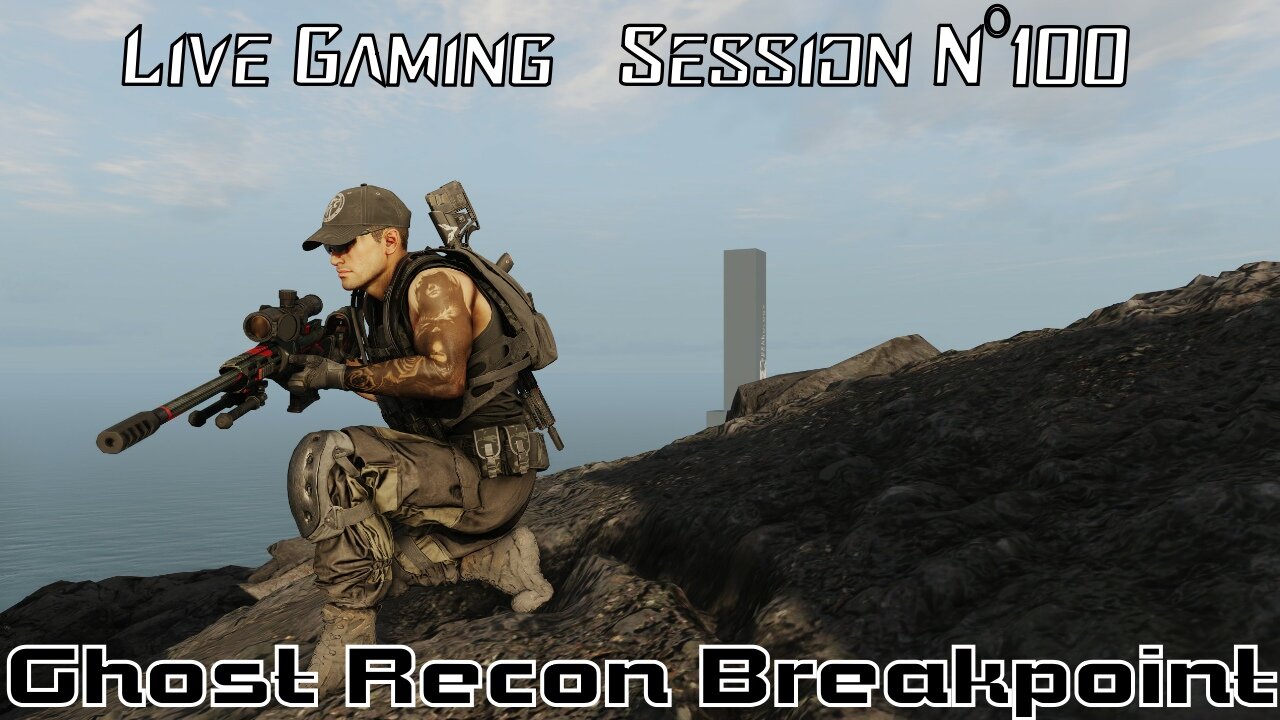 ☠️Ghost Recon®☠️ 💥Breakpoint💥 👾Live Gaming Session👾 N°100