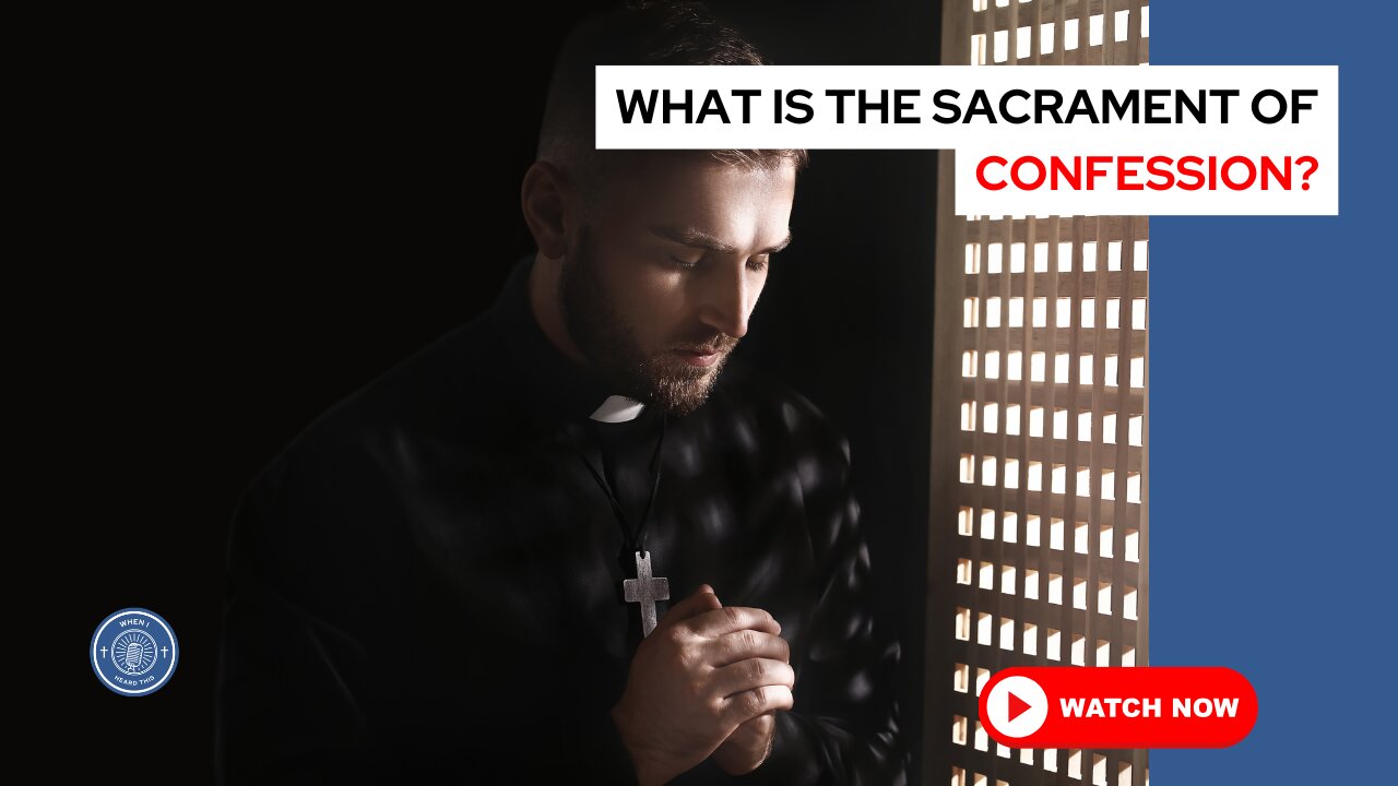 What is the sacrament of confession?