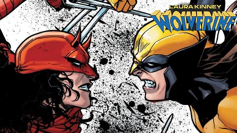Wolverine vs DareDevil: Laura Kinney Wolverine #2