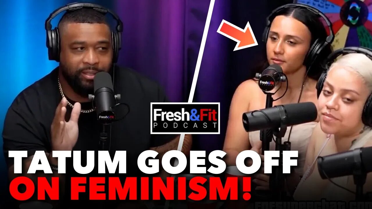 Officer Tatum GOES OFF On Modern Feminism on Fresh and Fit Podcast!
