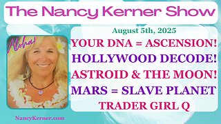 Your DNA=Ascension! Hollywood Decode! Astroid & The Moon! Mars=Slave Planet! Trader Girl Q