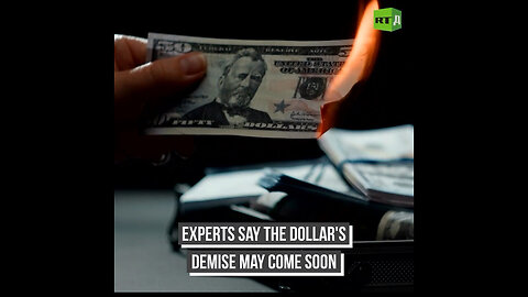 "Financial Experts Predict Imminent Decline of US Dollar"