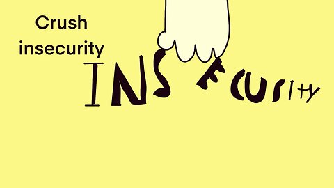 Crush insecurity