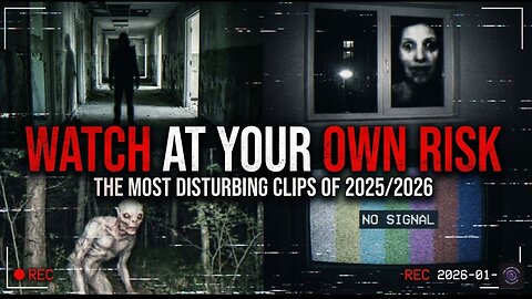 Watch At Your Own Risk The Most Disturbing Clips of 2025/2026.