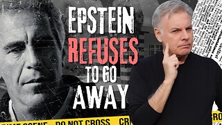Why the Epstein Story Refuses to Go Away