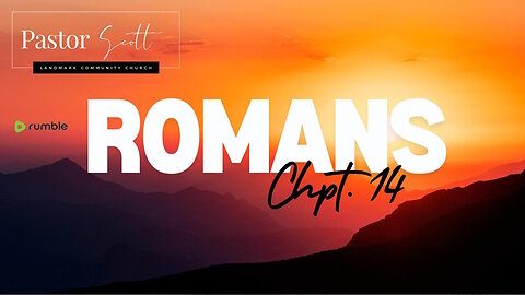 250716 Romans 14
