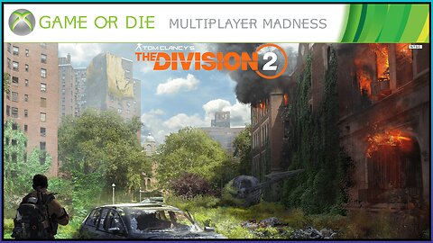 Multiplayer Madness - The Division 2