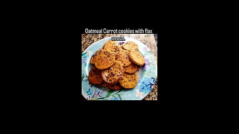 Oatmeal Carrot cookies with flax seeds.