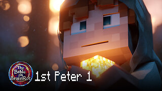1 Peter 1 — “A Living Hope” | The Bible on BrainRot