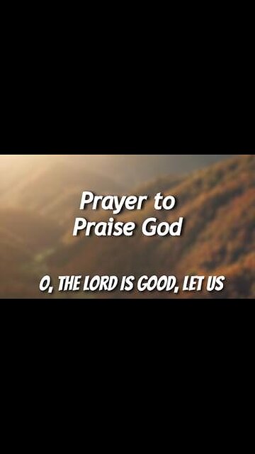 Prayer to Praise God