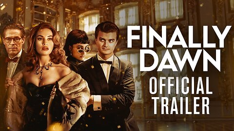 Finally Dawn - Official Trailer (2025) Lily James, Willem Dafoe, Rachel Sennott