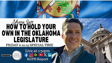 How To Hold Your Own In The Oklahoma Legislature - Shane Jett