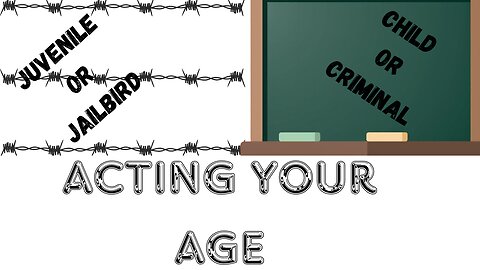 ACTING YOUR AGE