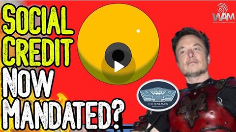 SOCIAL CREDIT NOW MANDATED| Pentagon Enters Agreement| With xAI As Digital IDs Mandated
