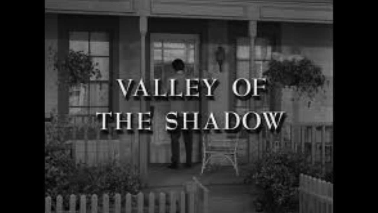 Twilight Zone "Valley of the Shadow"