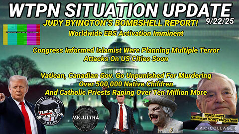 WTPN SITUATION UPDATE FEATURING RESTORED REPUBLIC 9/22/25