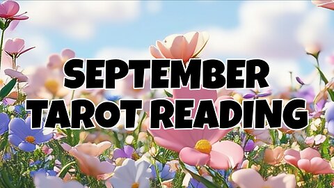 September Predictive Tarot Reading from Butterfly Insightful Daily Tarot!