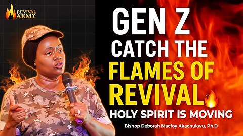 Flames of Revival for Gen Z | The Holy Spirit Is Hovering Over You | Bishop Deborah Macfoy Akachukwu