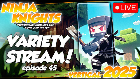 Variety Stream Vol. 45: Join Lil Ninja & Knight for action in Fortnite, Roblox, COD, Minecraft