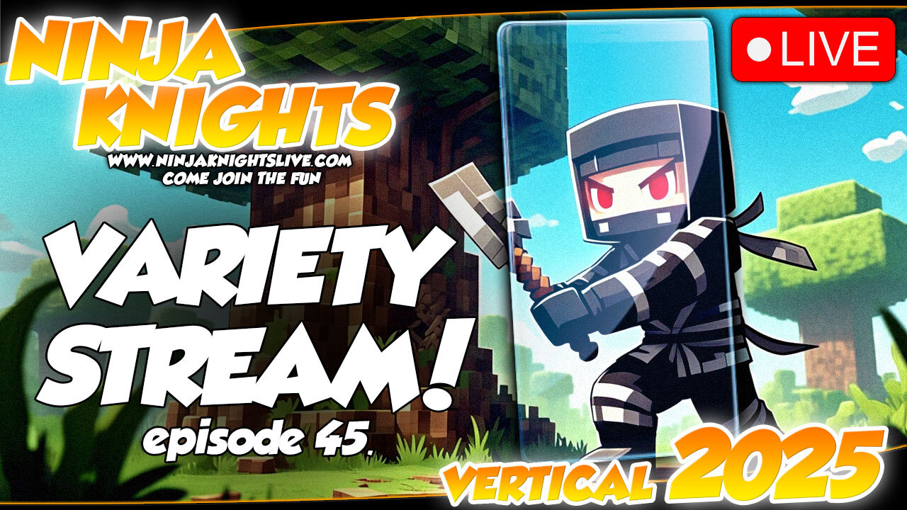 Variety Stream Vol. 45: Join Lil Ninja & Knight for action in Fortnite, Roblox, COD, Minecraft