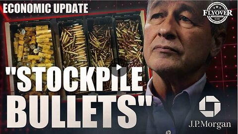 Why Did JPMorgan Chase CEO Jamie Dimon Say “Stockpile Bullets”? - Dr. Kirk Elliott