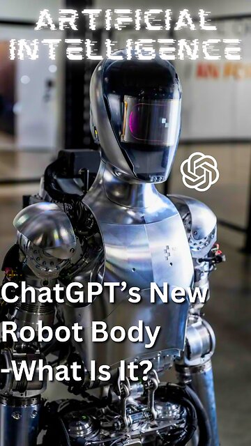 Why ChatGPT's New Body is Stronger Than You Think