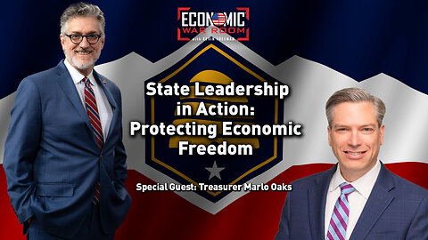 State Leadership in Action: Protecting Economic Freedom | Guest: Marlo Oaks | Ep 349