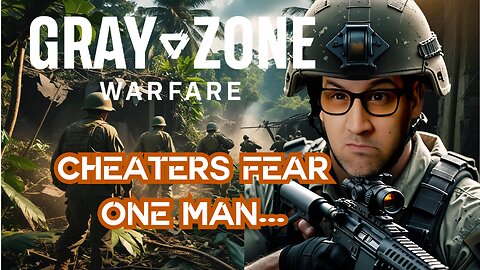 Cheaters Aren’t Real… Until They Delete Your Stash | Gray Zone Warfare