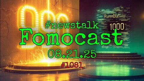 Why WE Can't Hit 1k Followers 🤔 | Dead Internet Theory OR the ADL? Who Controls RUMBLE, dLIVE? | Free Speech is a LIE | Fomocast 08.21.25