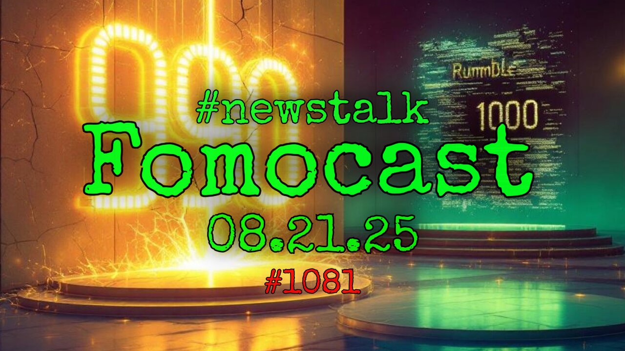 Why WE Can't Hit 1k Followers 🤔 | Dead Internet Theory OR the ADL? Who Controls RUMBLE, dLIVE? | Free Speech is a LIE | Fomocast 08.21.25