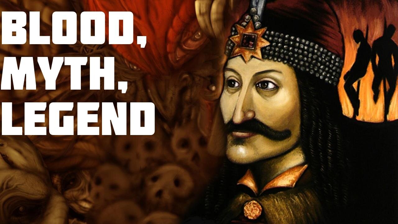 Vlad the Impaler: Blood, Myth, Legend
