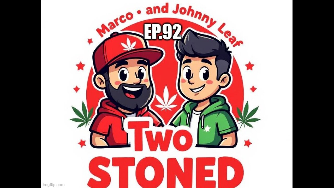two stoned episode 92 live