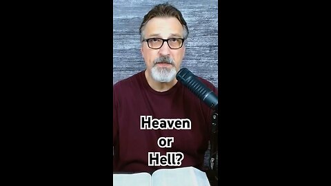 Heaven or Hell?