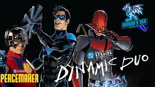 Dynamic Duo Set in the DCU? | Peacemaker Season 2 Debuts | Other DCU Updates | DD Pod Clips