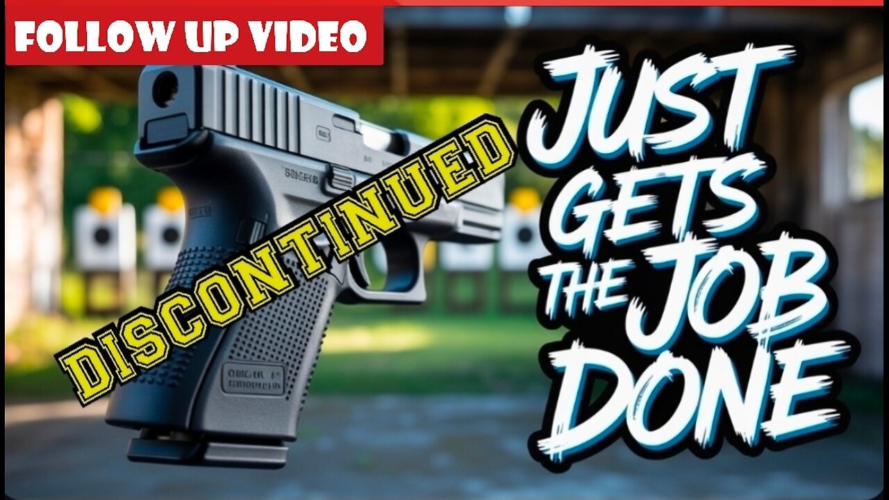 Follow up Glock Discontinued Video THE HONEST TRUTH: GLOCKS ARE BORING
