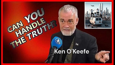 "About 9/11..." • Ken O'Keefe •🕞20 min