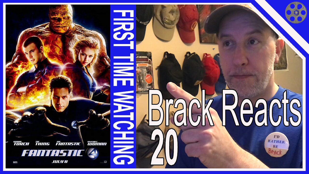 Brack Reacts #20 - Fantastic Four (2005)