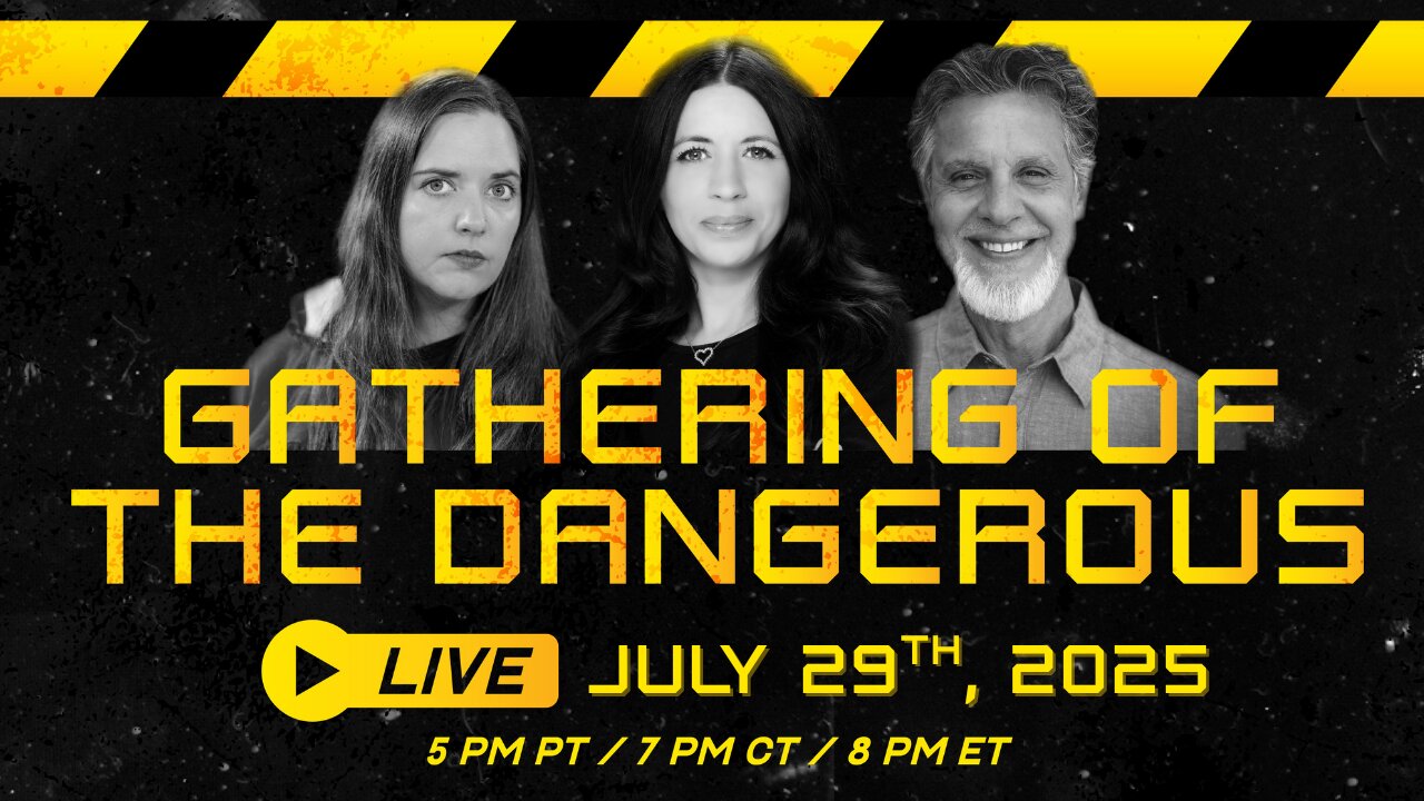 Gathering of the Dangerous LIVE - 07.29.25 | Prophetic Prayer