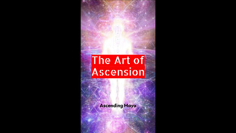 The Art of Ascension.