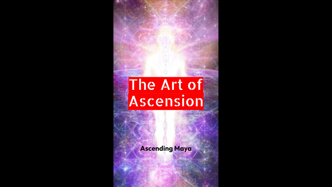 The Art of Ascension.