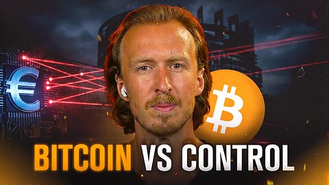CBDCs = Control. Bitcoin = Freedom. Governments Know It — Do You? | The Breaking Bit