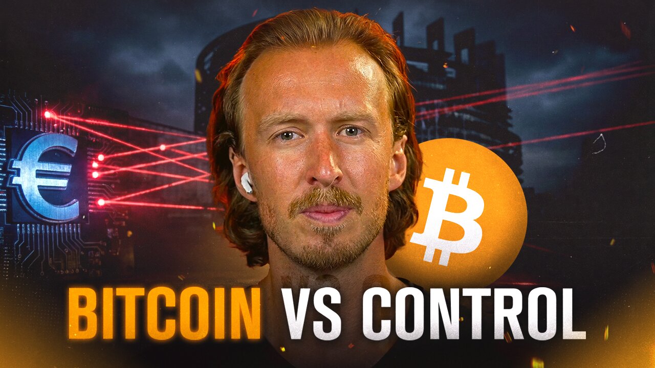 CBDCs = Control. Bitcoin = Freedom. Governments Know It — Do You? | The Breaking Bit