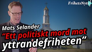 Mats Selander: ”Vi måste stå rakryggade som kristna”