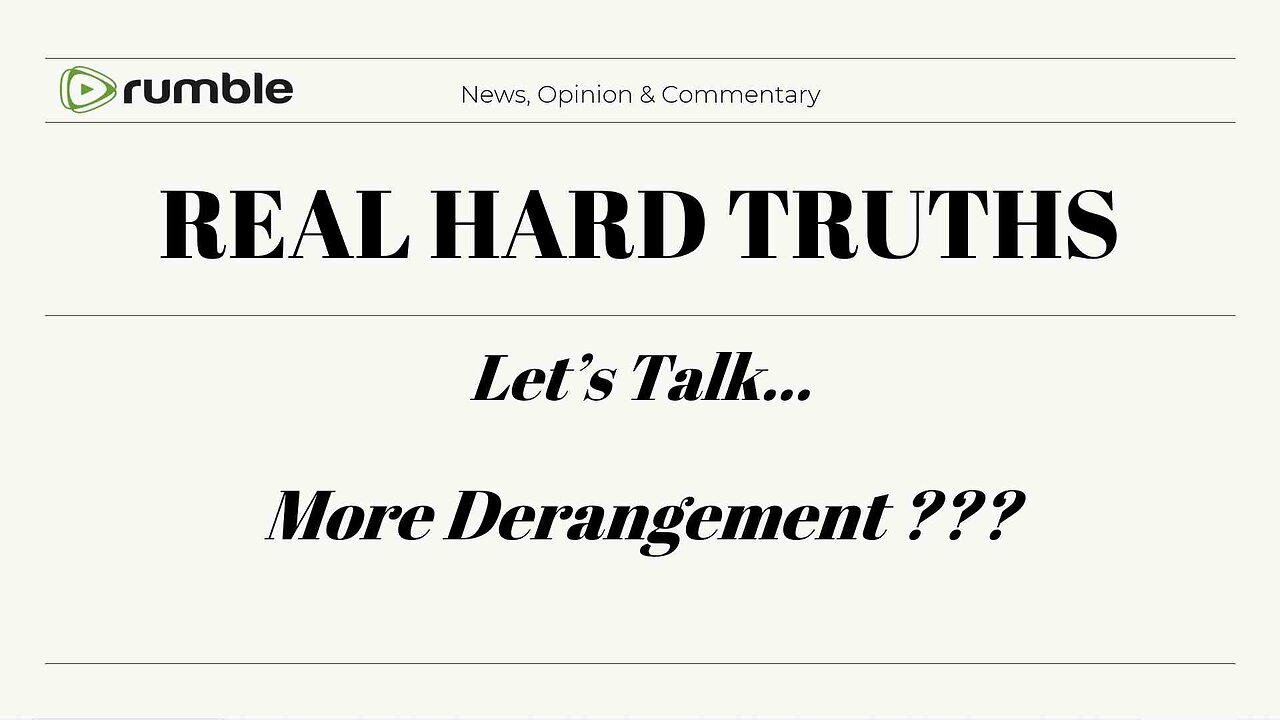 Let's Talk - More Derangement ??? - 3/23/25