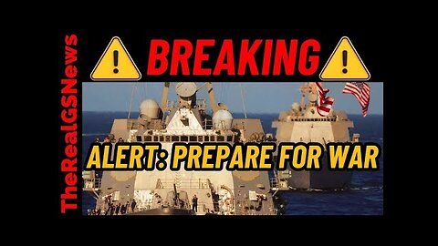 BREAKING: We're Going To War - 4.5 Million Prepare & Activated - More Ships Deployed
